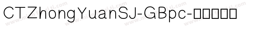 CTZhongYuanSJ-GBpc字体转换