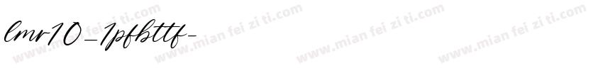 lmr10_1pfbttf字体转换