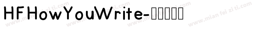 HFHowYouWrite字体转换
