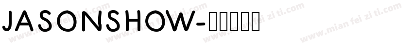 JASONSHOW字体转换