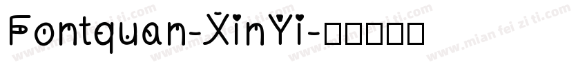 Fontquan-XinYi字体转换