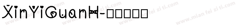 XinYiGuanH字体转换
