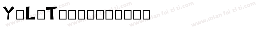 YoLaTengo字体转换