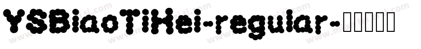 YSBiaoTiHei-regular字体转换