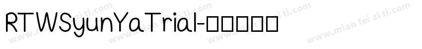 RTWSyunYaTrial字体转换