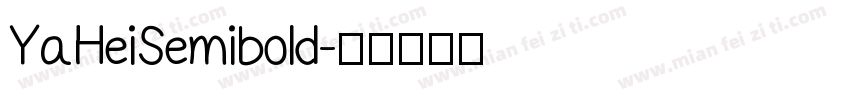 YaHeiSemibold字体转换