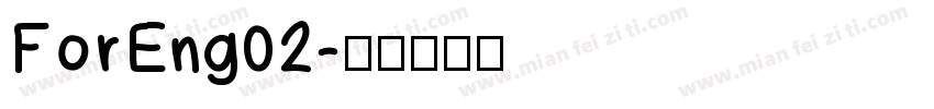 ForEng02字体转换
