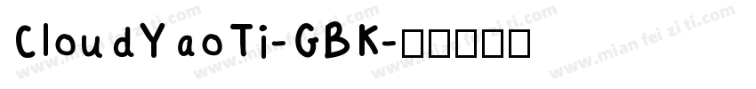 CloudYaoTi-GBK字体转换