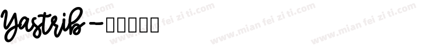 Yastrib字体转换