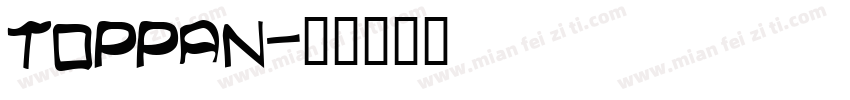 Toppan字体转换