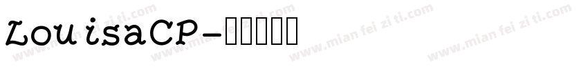 LouisaCP字体转换