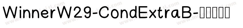 WinnerW29-CondExtraB字体转换