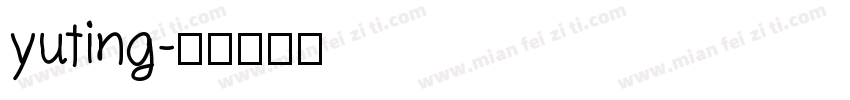 yuting字体转换