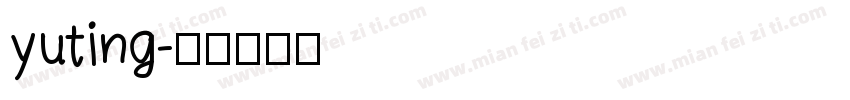 yuting字体转换