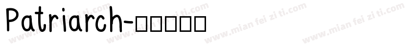 Patriarch字体转换