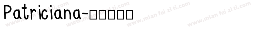 Patriciana字体转换
