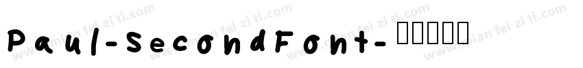 Paul-SecondFont字体转换