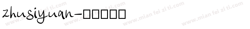 zhusiyuan字体转换