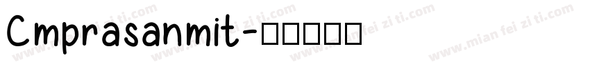 Cmprasanmit字体转换