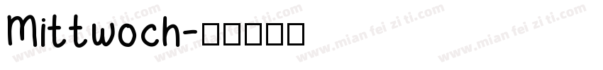 Mittwoch字体转换