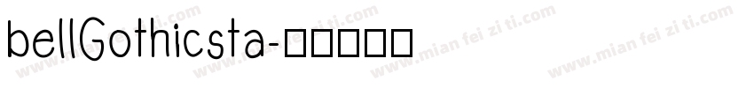 bellGothicsta字体转换