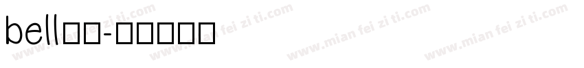 bell字体字体转换