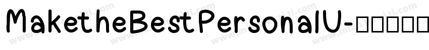 MaketheBestPersonalU字体转换