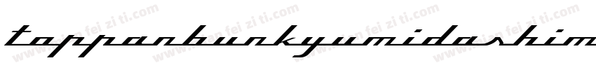 ToppanBunkyuMidashiM字体转换