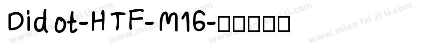 Didot-HTF-M16字体转换