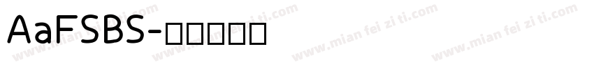AaFSBS字体转换