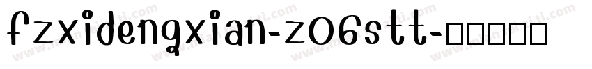 fzxidengxian-z06stt字体转换
