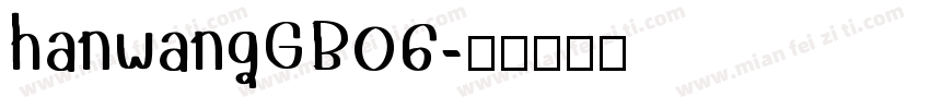 hanwangGB06字体转换