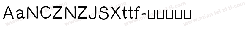 AaNCZNZJSXttf字体转换