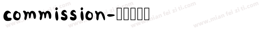 commission字体转换