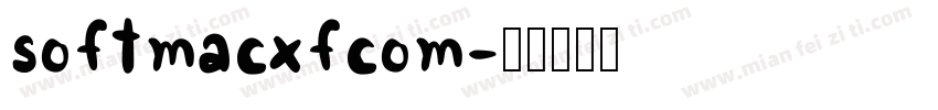 softmacxfcom字体转换
