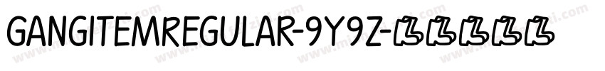 GangitemRegular-9Y9z字体转换
