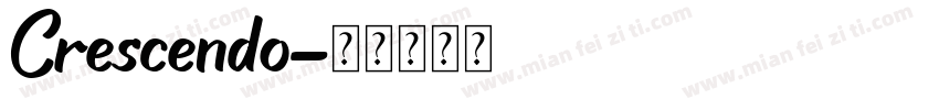 Crescendo字体转换