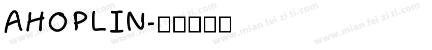 AHOPLIN字体转换
