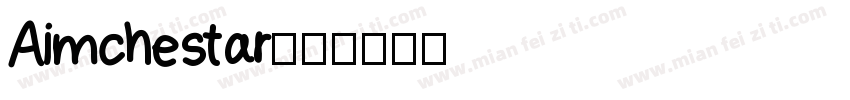 Aimchestar字体转换
