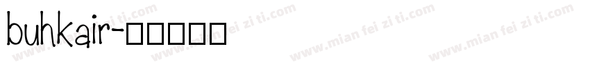 buhkair字体转换