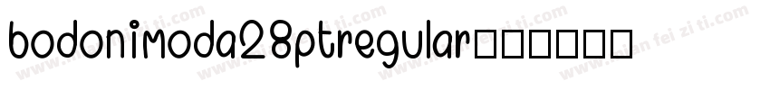 bodonimoda28ptregular字体转换