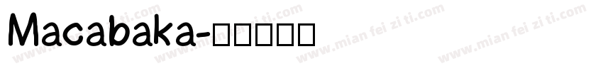 Macabaka字体转换