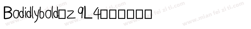 Bodidlybold-z9L4字体转换