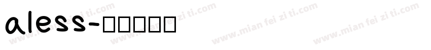 aless字体转换