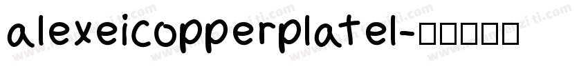alexeicopperplatel字体转换