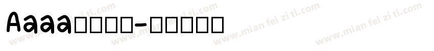 Aaaa嘿嘿字体字体转换