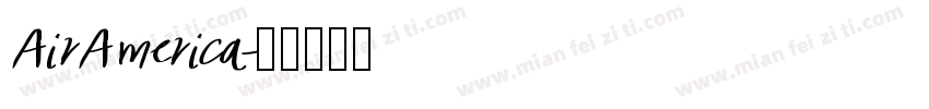 AirAmerica字体转换