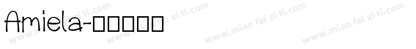 Amiela字体转换