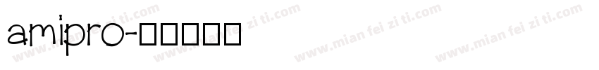 amipro字体转换