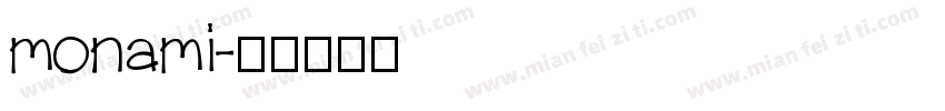 monami字体转换